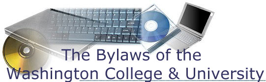 The Bylaws of the 
Washington College & University